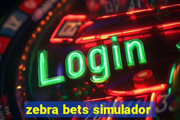 zebra bets simulador